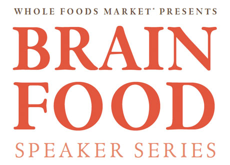 Whole-Foods-Brain-Food-Speaker-Series